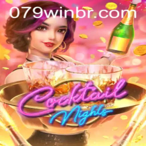 Cocktail Nights: Experiencing the Ultimate Gaming Adventure with 079win.com